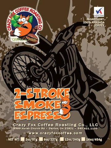 2-Stroke Smoke Espresso Blend